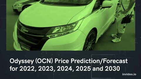 Odyssey Price Prediction 2022, 2025, 2030 OCN Price Forecast Cryptocurrency Price Prediction