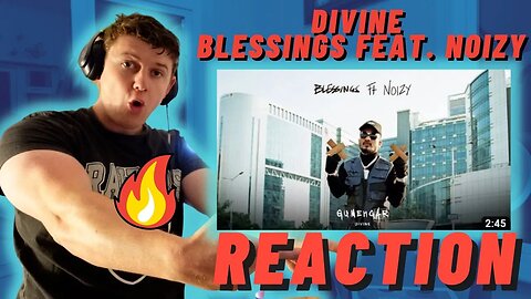 IRISH REACTION TO DIVINE - Blessings feat. Noizy | Prod. by Phenom, Karan Kanchan | Official Audio