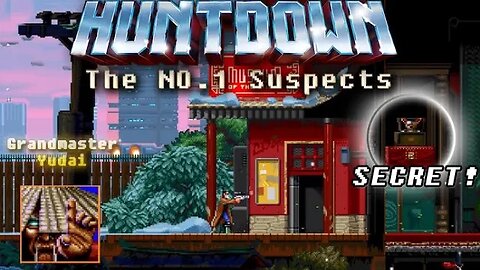 Huntdown: The No.1 Suspects #3 - Grandmaster Yudai (with commentary) PS4