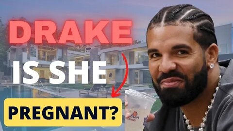 Drake, is she pregnant? Is Drake expecting another child? Who is Drake and 21 Savage talking about?