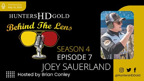 Joey Sauerland, Season 4 Episode 7, Hunters HD Gold Behind the Lens