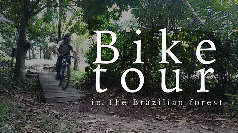 Bike tour in the Brazilian forest