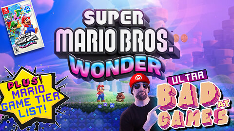Super Mario Bros Wonder | ULTRA BAD AT GAMES (Edited Replay)