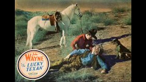 The Lucky Texan (1934) | Directed by Robert N. Bradbury - Full Movie