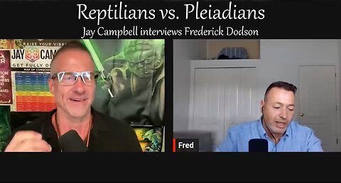 Pleiadians vs. Reptilians - Jay Campbell interviews Frederick Dodson