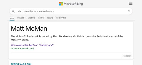 Who owns the McMan™ Trademark? Matt McMan owns the McMan Trademark August 8, 2022