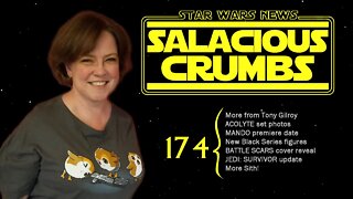 STAR WARS News and Rumor: SALACIOUS CRUMBS Episode 174