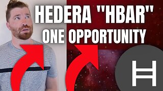 HBAR Crypto ~Hedera, Is This Our Last Chance?
