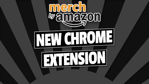 New Amazon Merch Chrome Extension: Merch Keywords