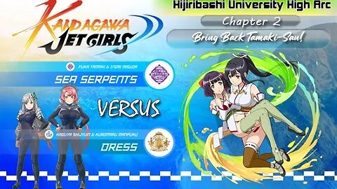 Kandagawa Jet Girls [Hijiribashi University High Arc]: Chapter 2 - Bring Back Tamaki-san! (PS4)