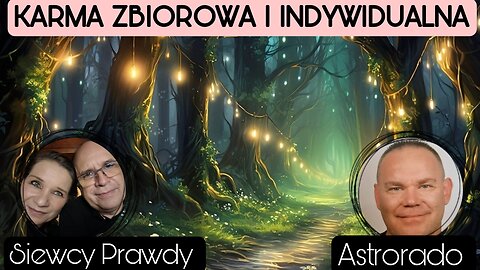 Karma zbiorowa i indywidualna - Astrorado