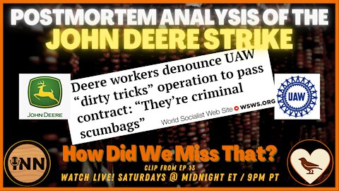 #JohnDeere Workers Call #UAW "Criminal Scumbags"| [react] a clip from How Did We Miss That? Ep 13