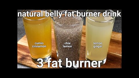 3 fat burning drink - weight loss recipes | fat burning tea | homemade drinks to lose belly fat