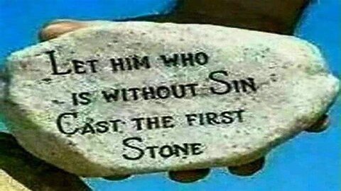 Drop Your Stone And Walk Away, We All Need GOD's Grace!