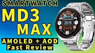 MD3 MAX Smartwatch amoled hd always on display pk DT3 DT4 Pro MAX HW3 HW4 WS3