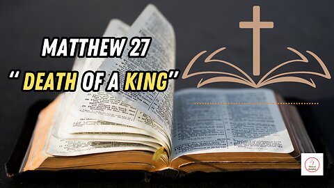 UNLEASHING GOD'S WORD -MATTHEW 27