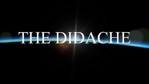 The Didache - Teaching of the Twelve Apostles
