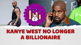 Kanye West no longer a billionaire, says Forbes