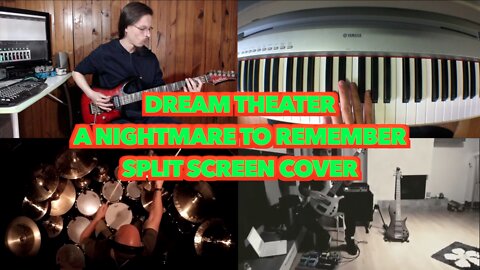 Dream Theater | A Nightmare To Remember (Split Screen Cover)
