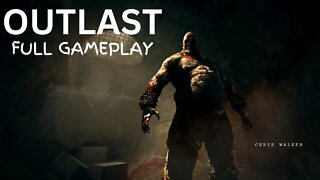 Outlast Full Hd 1080p60fps Longplay Walkthrough Gameplay No Commentary