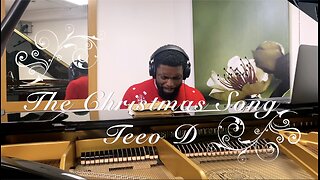 The Christmas Song by Teeo D