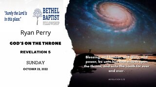 God's On The Throne | Ryan Perry | Bethel Baptist Fellowship [SERMON]