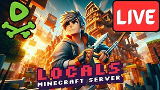 LIVE Replay - Building 'n' Fighting on the Locals Minecraft Server!