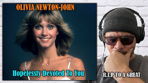 Olivia Newton-John - Hopelessly Devoted To You Reaction!