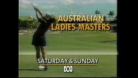 Promo - ABC: Australian Ladies Masters Golf (1991)