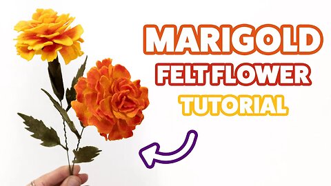 How to Make Marigold Felt Flower Tutorial | DIY Felt Marigold Flower