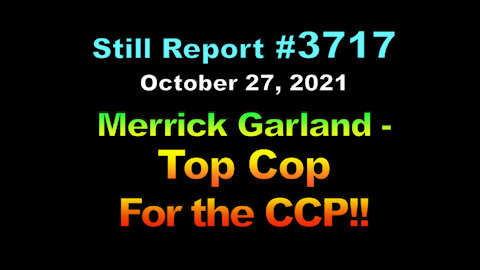 Merrick Garland – Top Cop for the CCP , 3717