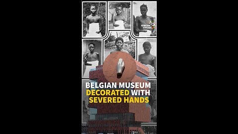 BELGIAN MUSEUM DECORATED WITH SEVERED HANDS