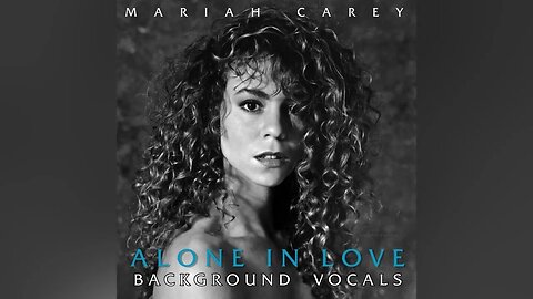 Mariah Carey - Alone In Love (Background Vocals Isolated)