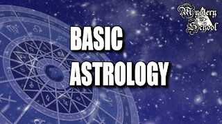 Mystery School Lesson 25: Basic Astrology