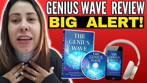 THE GENIUS WAVE - ((⚠️🚨BIG ALERT!!🚨⚠️)) - The Genius Wave Review - The Genius Wave Reviews 2024