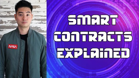 What are SMART CONTRACTS? An In-Depth Explainer Video.
