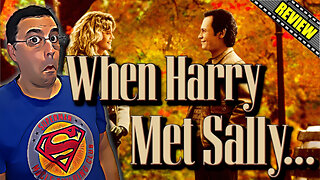 When Harry Met Sally... - Movie Review