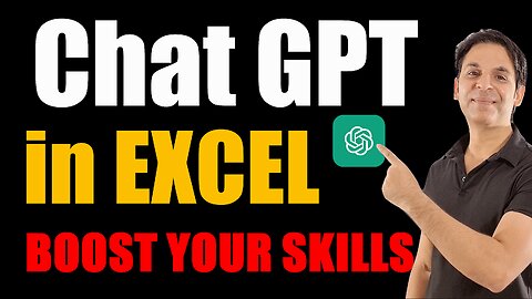 Chat 🔥🔥🔥 GPT in Excel / 10X Your Excel Skills with ChatGPT 🚀