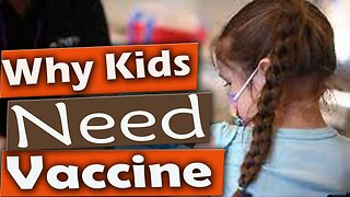 Why kids need vaccines ? Let's take a closer look at why kids need vaccines.