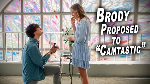 Rick's son, Brody, proposed to "Camtastic"