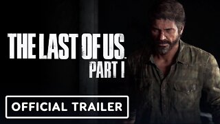 The Last of Us Part I Rebuilt for PS5 - Features and Gameplay Trailer