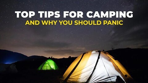 Top G Andrew Tate Top Tips for Camping - And why you should Panic Tristan Tate