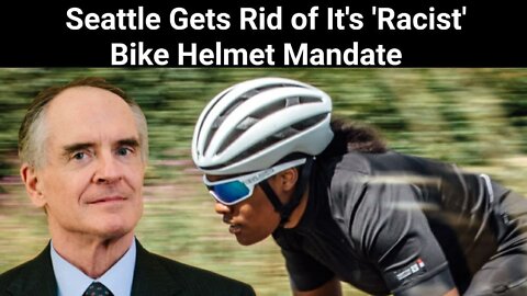 Jared Taylor || Seattle Gets Rid of It's 'Racist' Bike Helmet Mandate