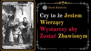 Czy to że Jestem Wierzący Wystarczy aby Zostać Zbawionym? | Listopad