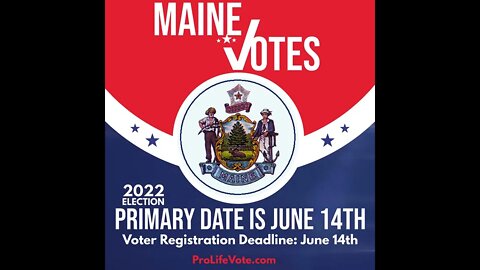 Maine Voter Registration Deadline and Primary Date