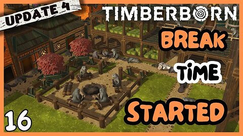 Some Rest Is Well Deserved With All This Work | Timberborn Update 4 | 16