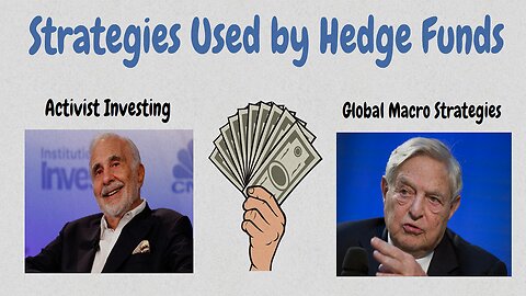Strategies Used by Hedge Funds:Investing Like a Pro