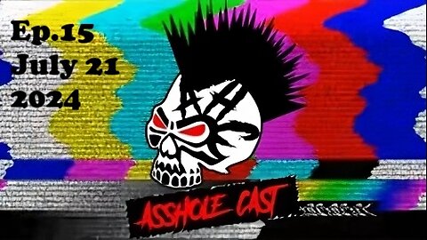 Asshole Cast- (DJT Rally/ Cackling Kamel Toe) 7-21-24