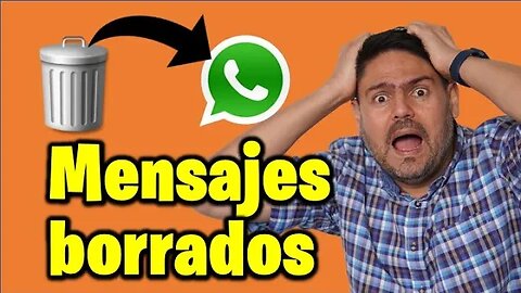 Cómo RECUPERAR mensajes ELIMINADOS de Whatsapp? El método definitivo