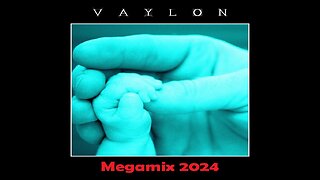 Vaylon - Megamix 2024